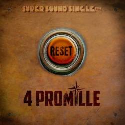 4 Promille : Reset